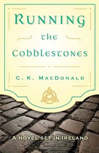 Cover image for Running the Cobblestones