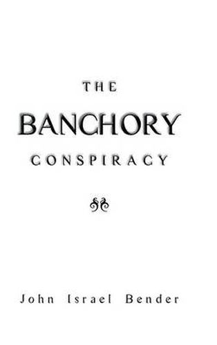 Cover image for The Banchory Conspiracy