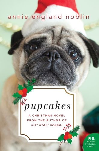 Cover image for Pupcakes: A Christmas Novel