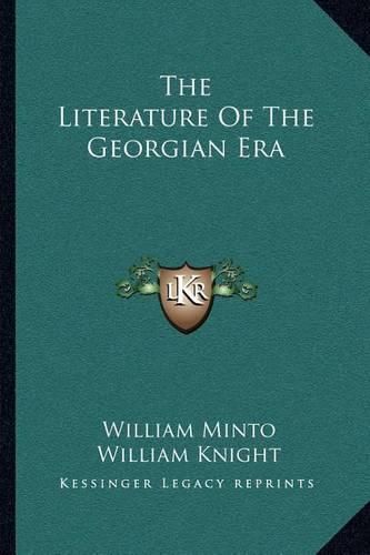 The Literature of the Georgian Era