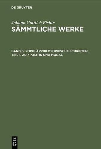 Cover image for Popularphilosophische Schriften, Teil 1. Zur Politik Und Moral