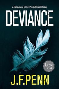 Cover image for Deviance: Large Print Edition