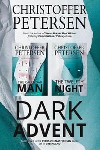 Cover image for Dark Advent: The Scandinavian Dark Advent Duology