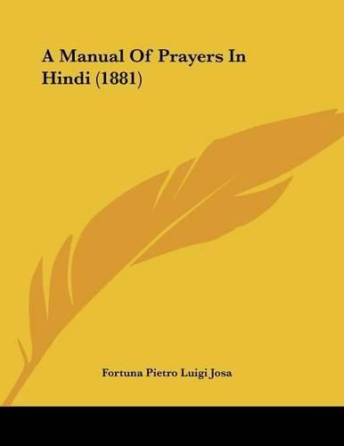 Cover image for A Manual of Prayers in Hindi (1881)