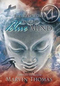 Cover image for The Red Word in the Blue Mind: Volume II
