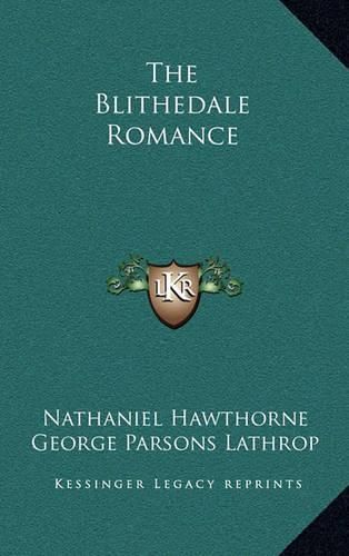 The Blithedale Romance