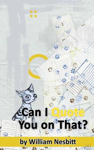 Cover image for Can I Quote You on That? The Interview Process from Start to Finish (hardback)