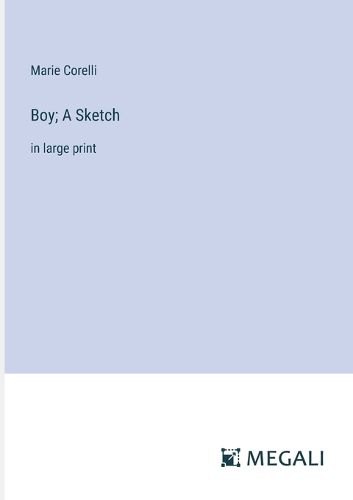 Cover image for Boy; A Sketch