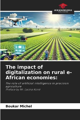 Cover image for The impact of digitalization on rural e-African economies