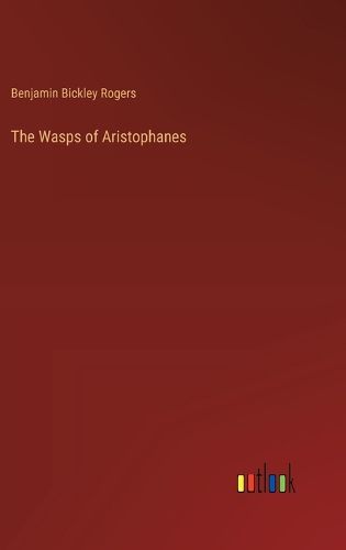 The Wasps of Aristophanes