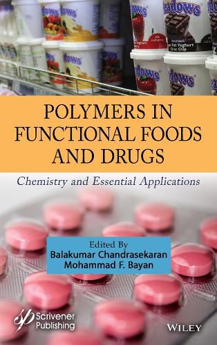 Cover image for Polymers in Functional Foods and Drugs