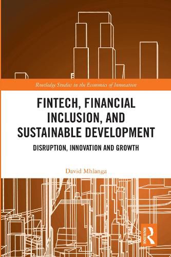 Cover image for FinTech, Financial Inclusion, and Sustainable Development