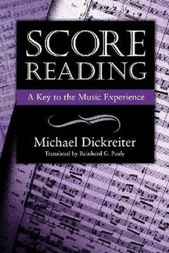 Cover image for Score Reading: A Key to the Music Experience