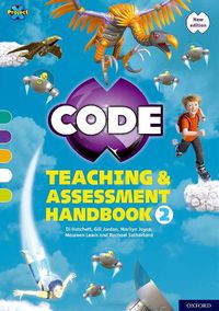 Cover image for Project X CODE: Turquoise-Lime Book Bands, Oxford Levels 7-11: Teaching and Assessment Handbook 2