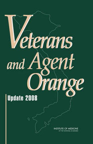 Cover image for Veterans and Agent Orange: Update 2008