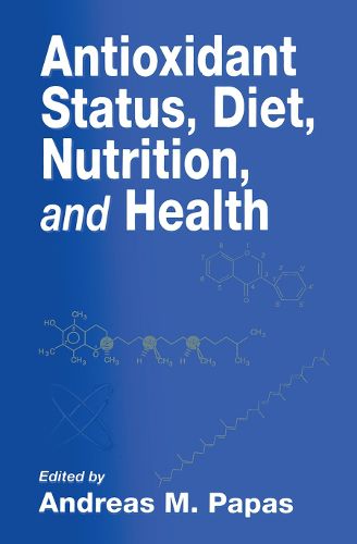 Cover image for Antioxidant Status, Diet, Nutrition, and Health