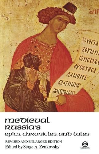 Cover image for Medieval Russia's Epics, Chronicles, and Tales: Revised and Enlarged Edition