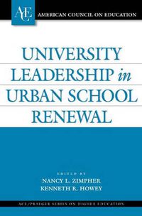 Cover image for University Leadership in Urban School Renewal