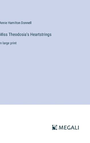 Cover image for Miss Theodosia's Heartstrings