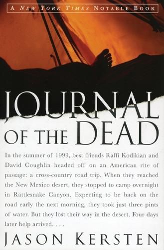 Cover image for Journal of the Dead: A Story of Friendship and Murder in the New Mexico Desert