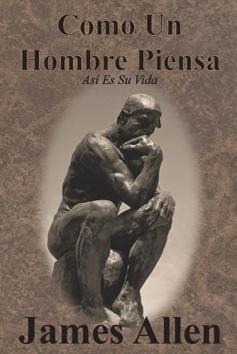Cover image for Como Un Hombre Piensa