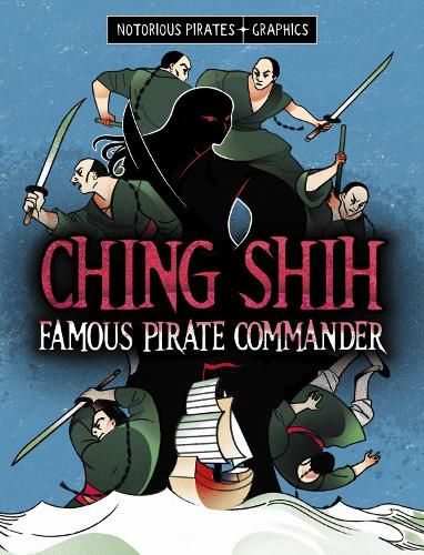 Cover image for Ching Shih, Famous Pirate Commander