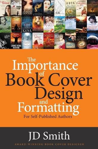 Cover image for The Importance of Book Cover Design and Formatting