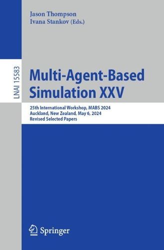 Multi-Agent-Based Simulation XXV, (9783031880162) — Readings Books