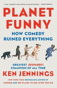 Cover image for Planet Funny: How Comedy Ruined Everything