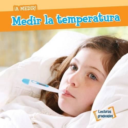 Cover image for Medir La Temperatura (Measuring Temperature)