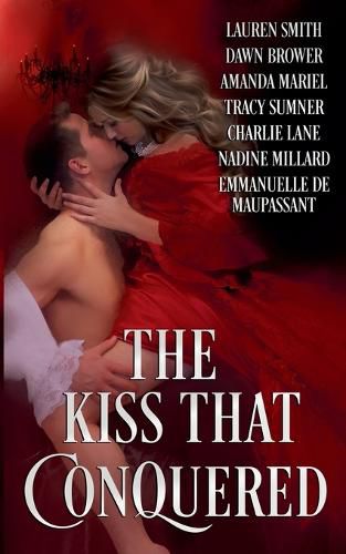 Cover image for The Kiss that Conquered