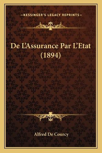 Cover image for de L'Assurance Par L'Etat (1894)