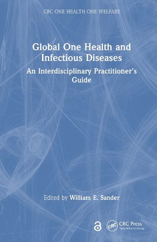 Cover image for Global One Health and Infectious Diseases