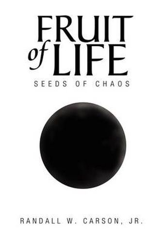 Cover image for Fruit of Life: Seeds of Chaos