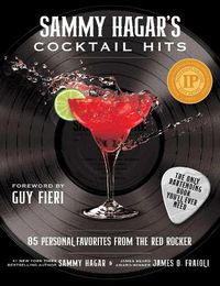 Cover image for Sammy Hagar's Cocktail Hits: 85 Personal Favorites from the Red Rocker
