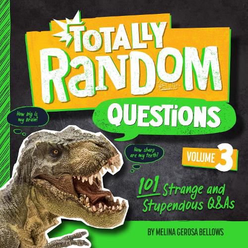 Cover image for Totally Random Questions Volume 3: 101 Strange and Stupendous Q&As