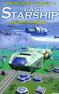 Cover image for The Last Starship