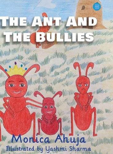 Cover image for The Ant and the Bullies