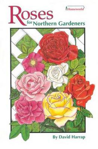 Cover image for Roses for Northern Gardeners