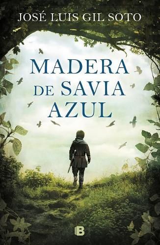 Cover image for Madera de savia azul / Blue Sap Wood