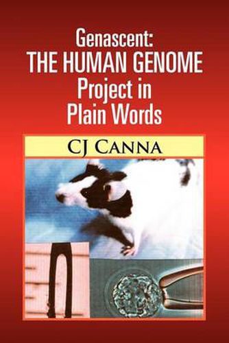 Cover image for Genascent: The Human Genome Project in Plain Words