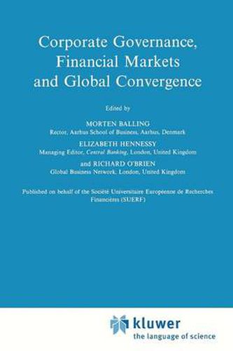 Corporate Governance, Financial Markets and Global Convergence