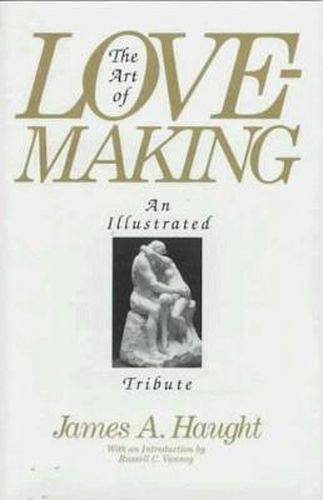 Cover image for The Art of Lovemaking: An Illustrated Tribute