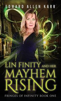 Cover image for Lin Finity And Her Mayhem Rising