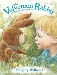 Cover image for The Velveteen Rabbit: or How Toys Become Real