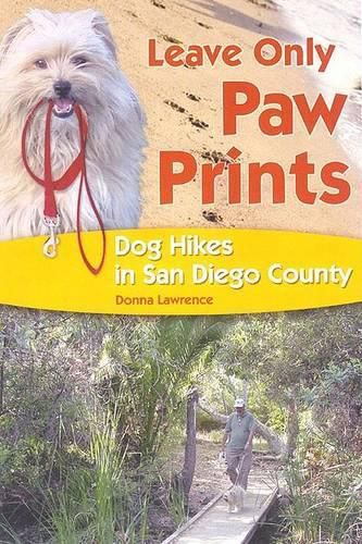 Cover image for Leave Only Paw Prints: Dog Hikes in San Diego County