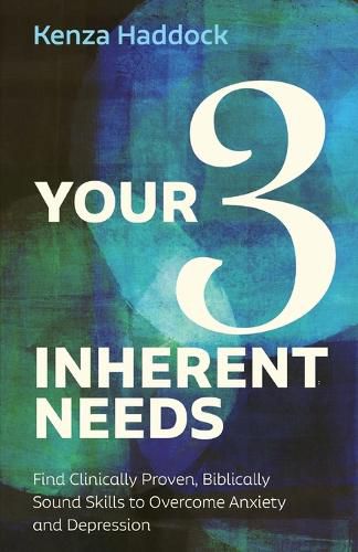 Cover image for Your Three Inherent Needs