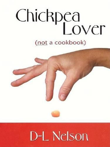 Cover image for Chickpea Lover Not a Cookbookpb
