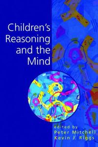 Cover image for Children's Reasoning and the Mind