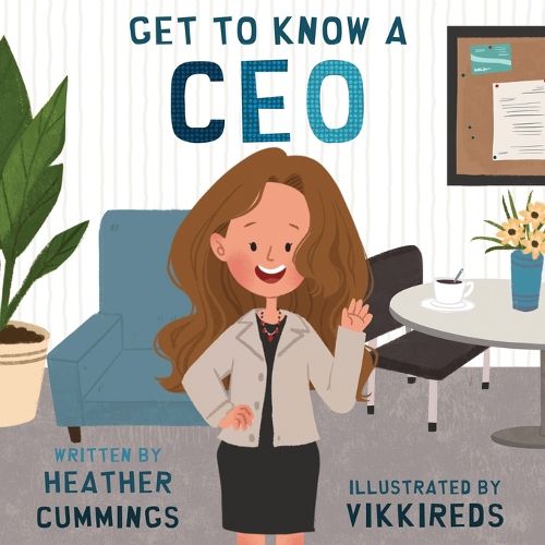 Cover image for Get to Know a CEO